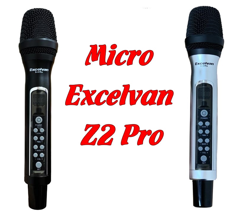 Micro không dây có chỉnh echo Excelvan Z2 Pro: 1.990.000 VNĐ